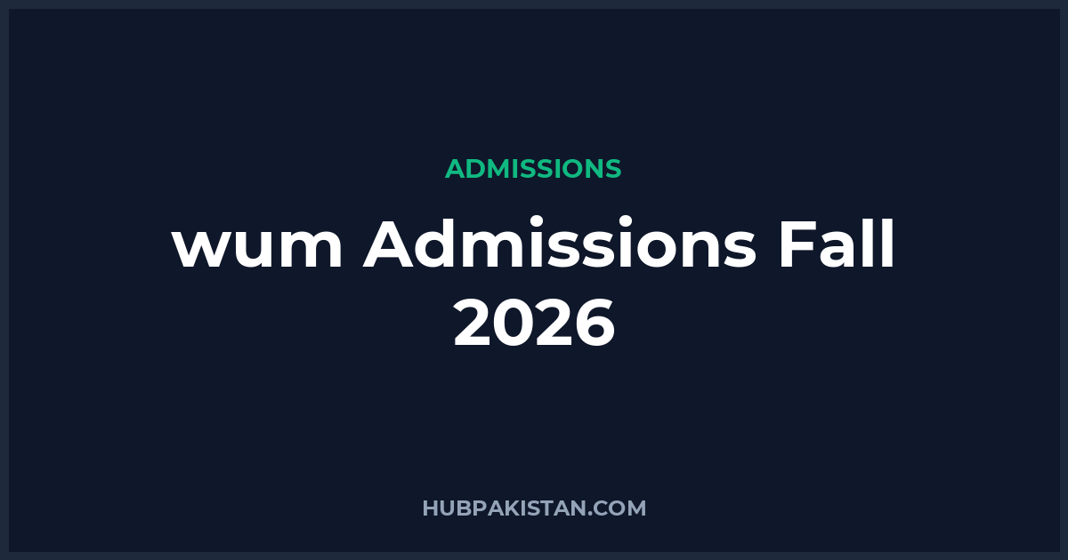 Women University Multan (WUM) Admissions Fall 2026 - Apply Online, Schedule & Deadlines