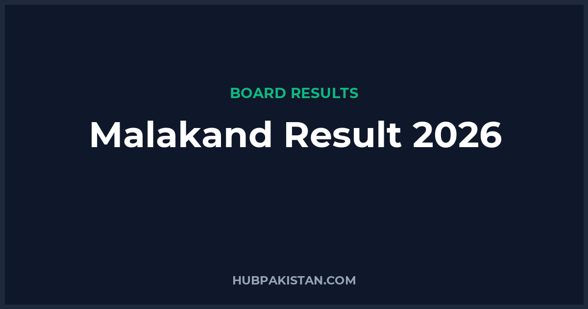 Malakand Board Result Date 2026 (All Classes)