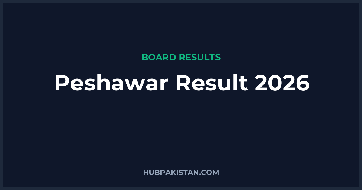 Peshawar Board Result Date 2026 (All Classes)