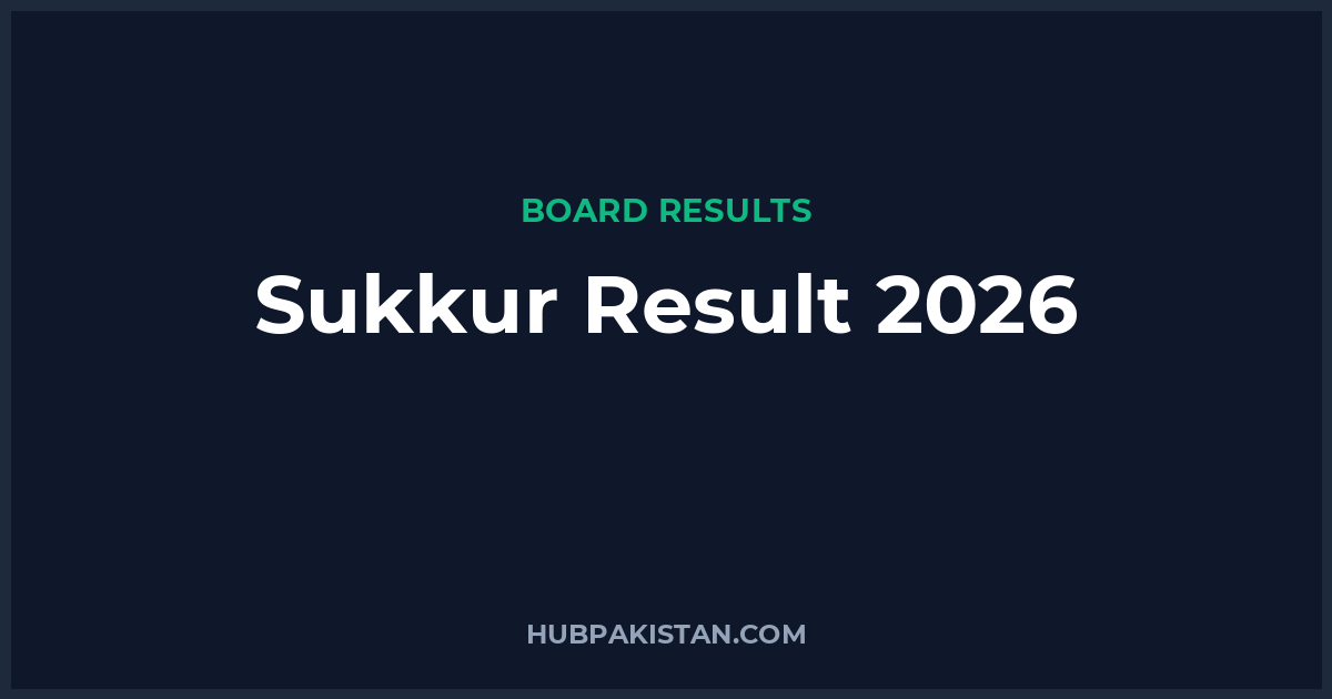 Sukkur Board Result Date 2026 (All Classes)
