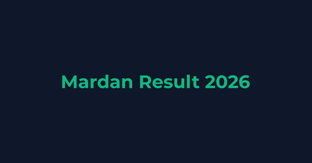 Mardan Board Result Date 2026 (All Classes)
