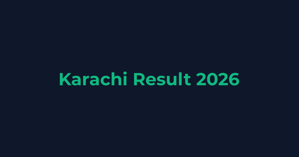 Karachi Board Result Date 2026 (All Classes)