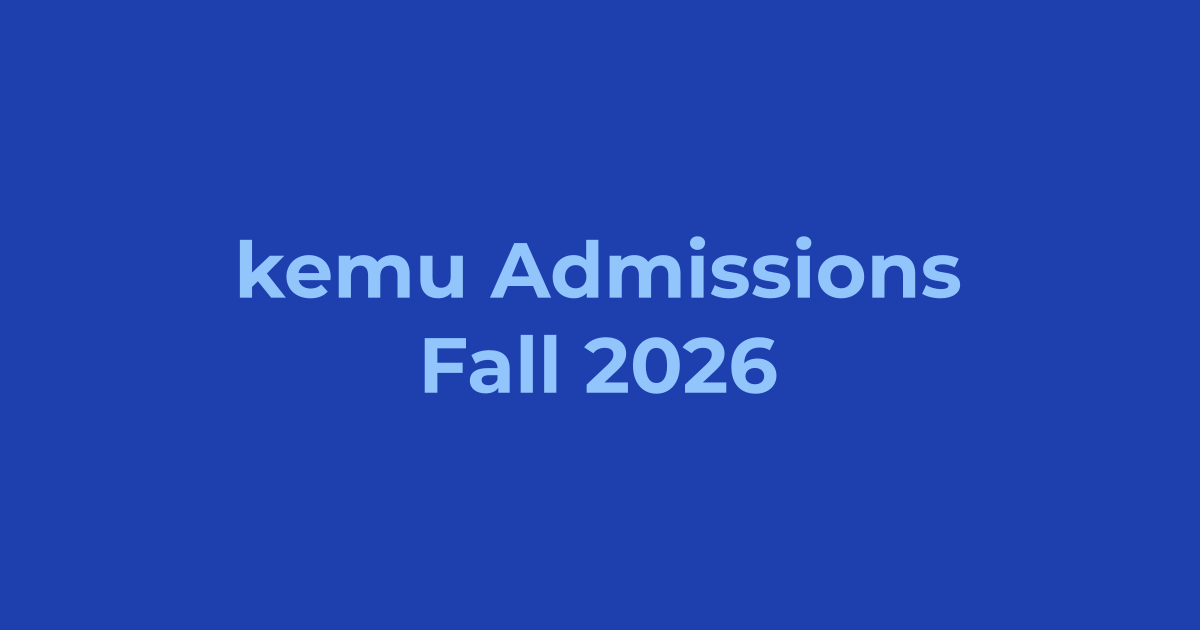 King Edward Medical University Admissions Fall 2026 - Apply Online, Schedule & Deadlines